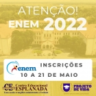 Centro Educacional Esplanada - Campo Grande - Zona Oeste - RJ - ENEM 2022 - PREPAREM-SE! - código foto:  14766